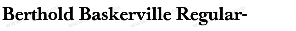 Berthold Baskerville Regular字体转换